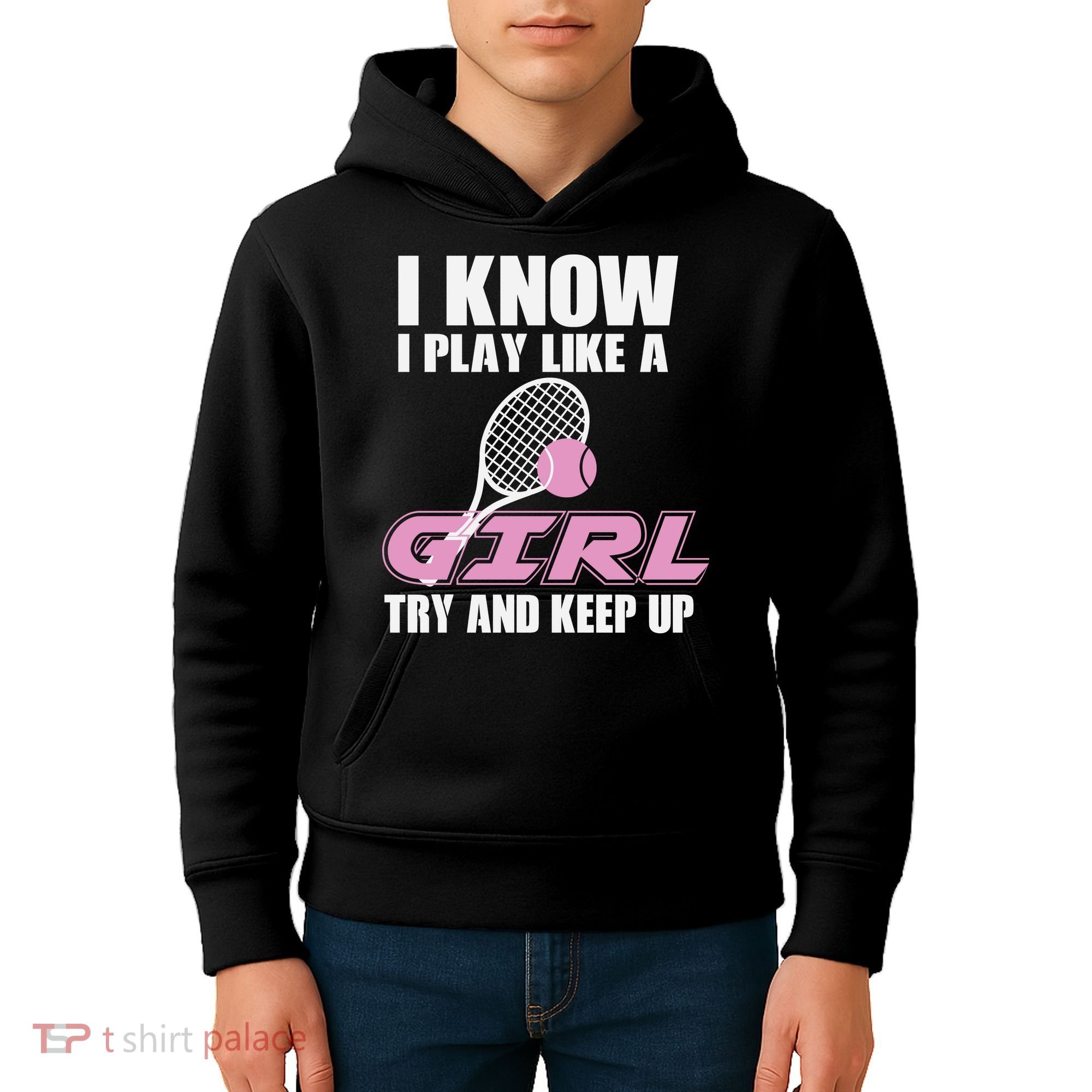 I Know I Play Like A Girl Try To Keep Up Kids Hoodie