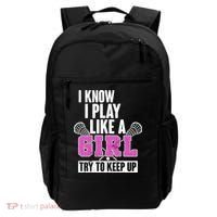 I Know I Play Like a Girl Try to Keep Up Lacrosse Backpack thumb 0