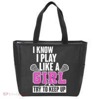 I Know I Play Like a Girl Try to Keep Up Lacrosse Tote Bag thumb 0