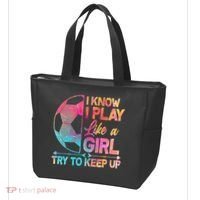 I Know I Play Like A Girl Try To Keep Up Soccer Tote Bag thumb 3