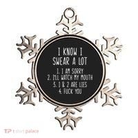 I Know I Swear A Lot Ornament thumb 0
