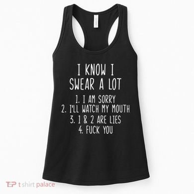 I Know I Swear A Lot Women's Tank Top