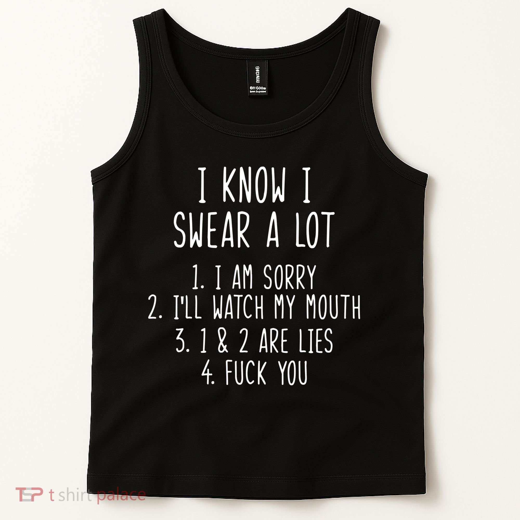 I Know I Swear A Lot Tank Top