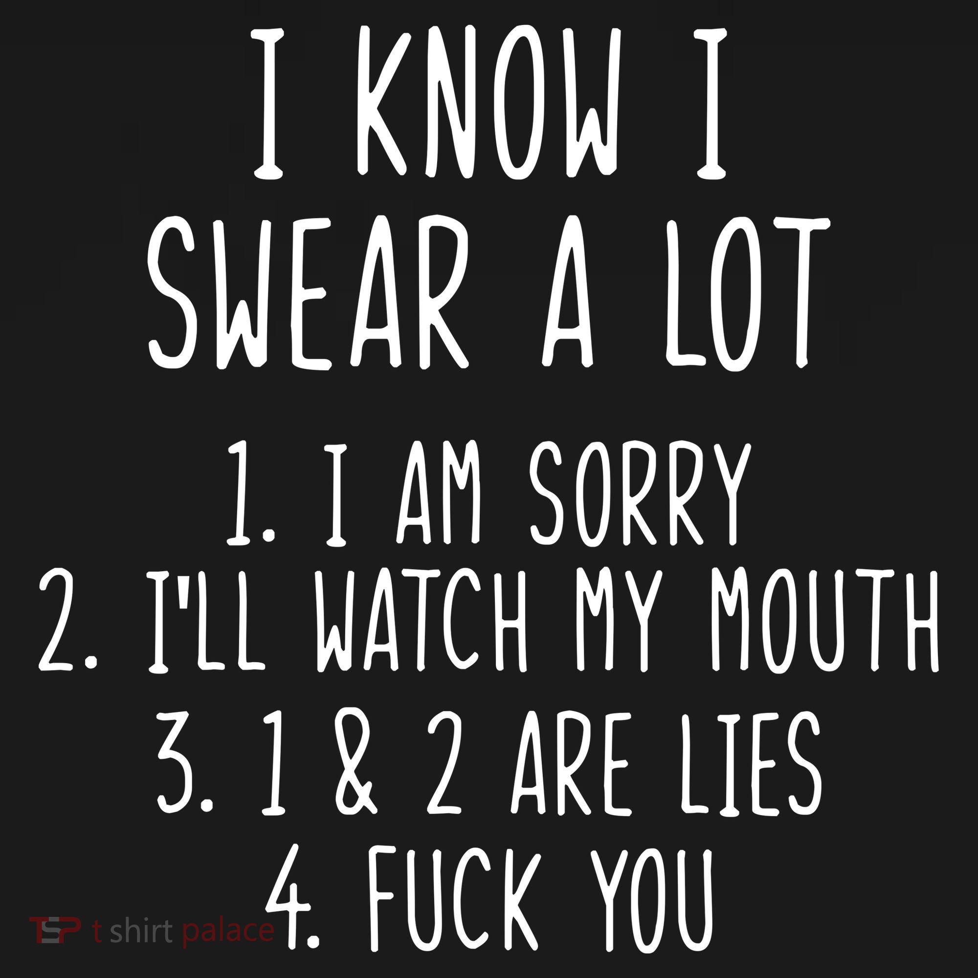 I Know I Swear A Lot Kids T-Shirt