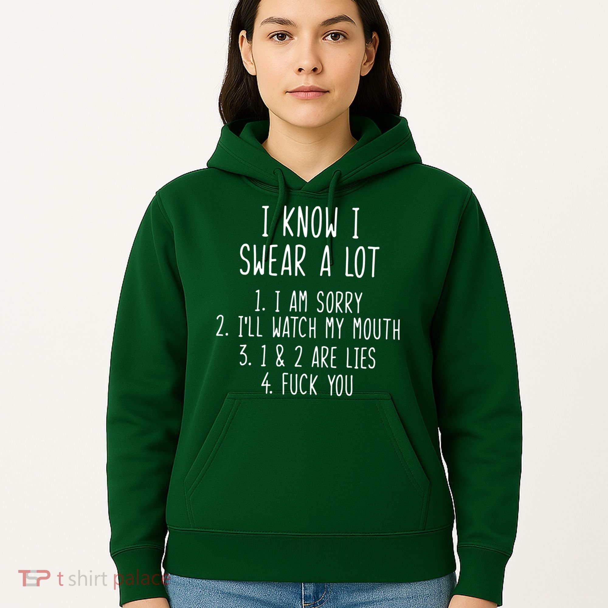 I Know I Swear A Lot Hoodie