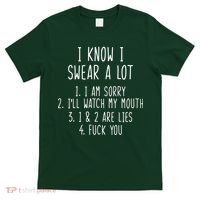 I Know I Swear A Lot T-Shirt thumb 0