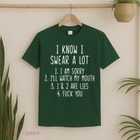 I Know I Swear A Lot T-Shirt thumb 2