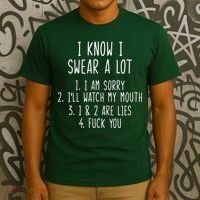 I Know I Swear A Lot T-Shirt thumb 3