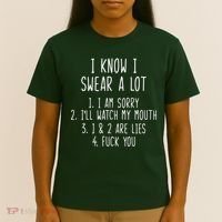 I Know I Swear A Lot T-Shirt thumb 4