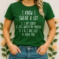 I Know I Swear A Lot Women's T-Shirt thumb 2