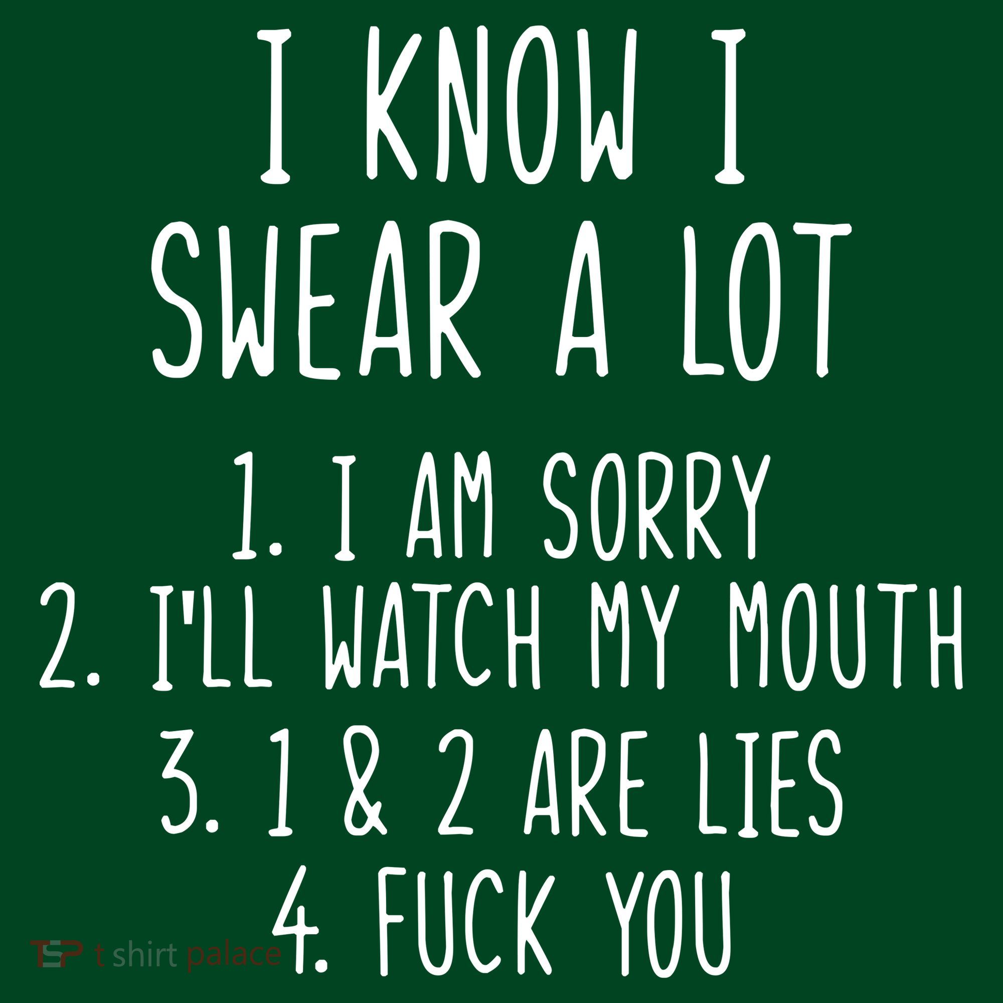 I Know I Swear A Lot Women's T-Shirt