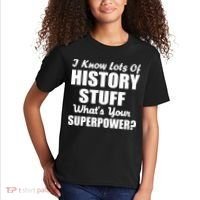 I Know Lots Of History What's Your Superpower Kids T-Shirt thumb 2
