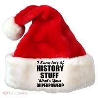 I Know Lots Of History What's Your Superpower Santa Hat thumb 0