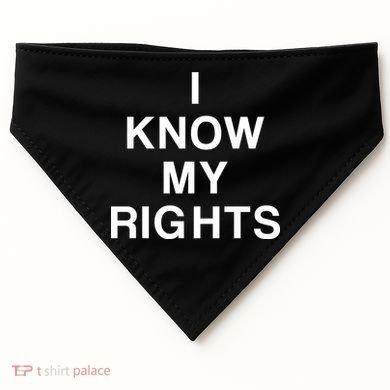 I Know My Rights USA-Made Doggie Bandana