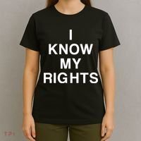 I Know My Rights T-Shirt thumb 4