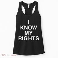I Know My Rights Women's Tank Top thumb 0