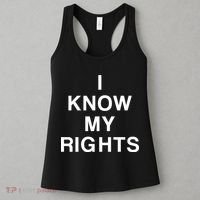 I Know My Rights Women's Tank Top thumb 3