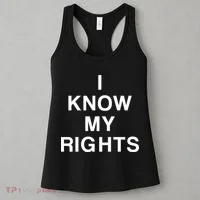 I Know My Rights Women's Tank Top thumb 3