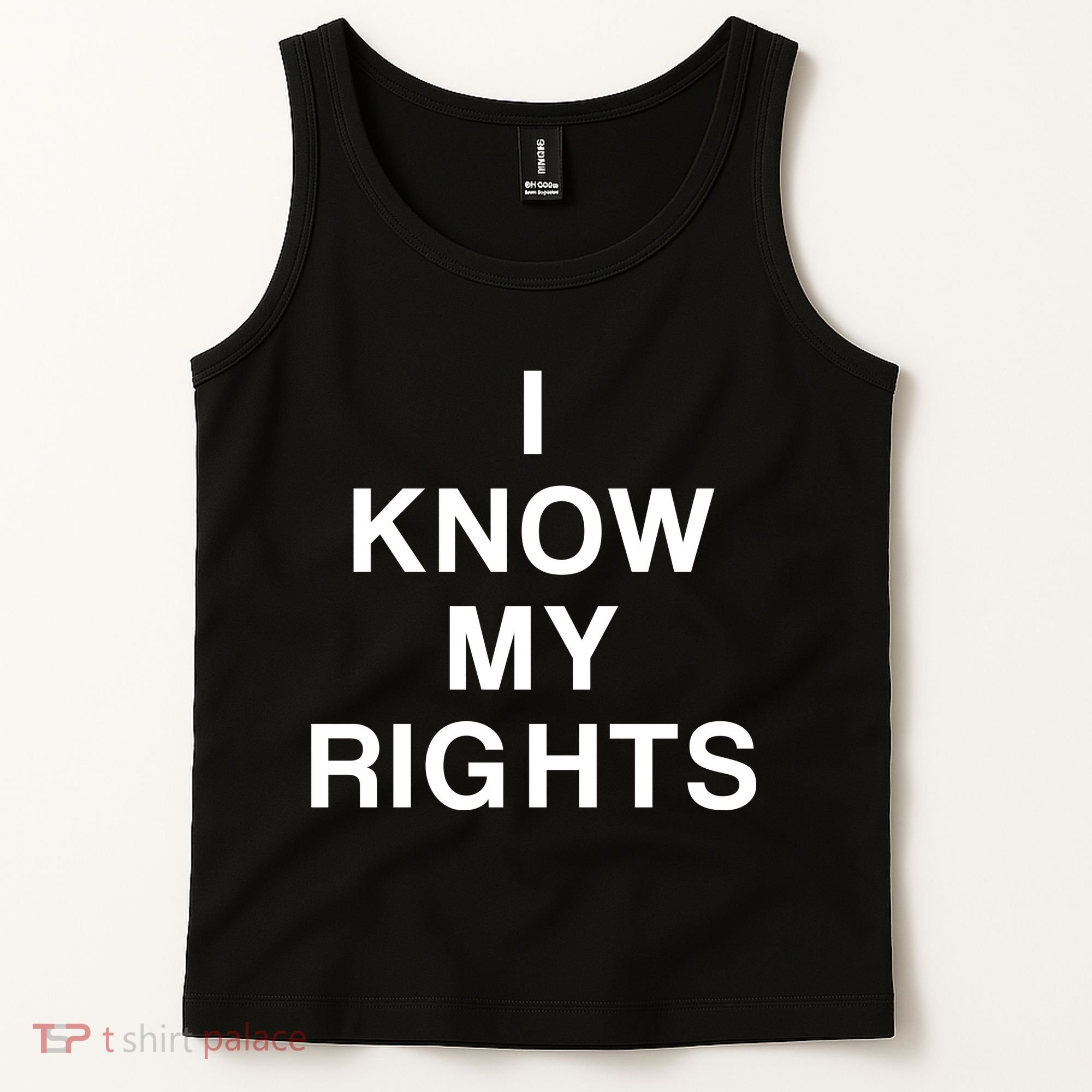 I Know My Rights Tank Top