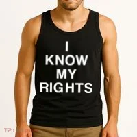 I Know My Rights Tank Top thumb 3