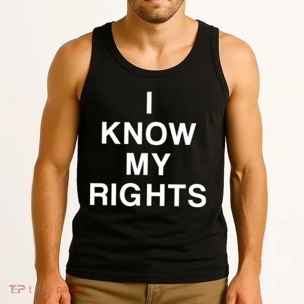 I Know My Rights Tank Top