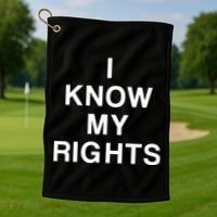 I Know My Rights Golf Towel thumb 1