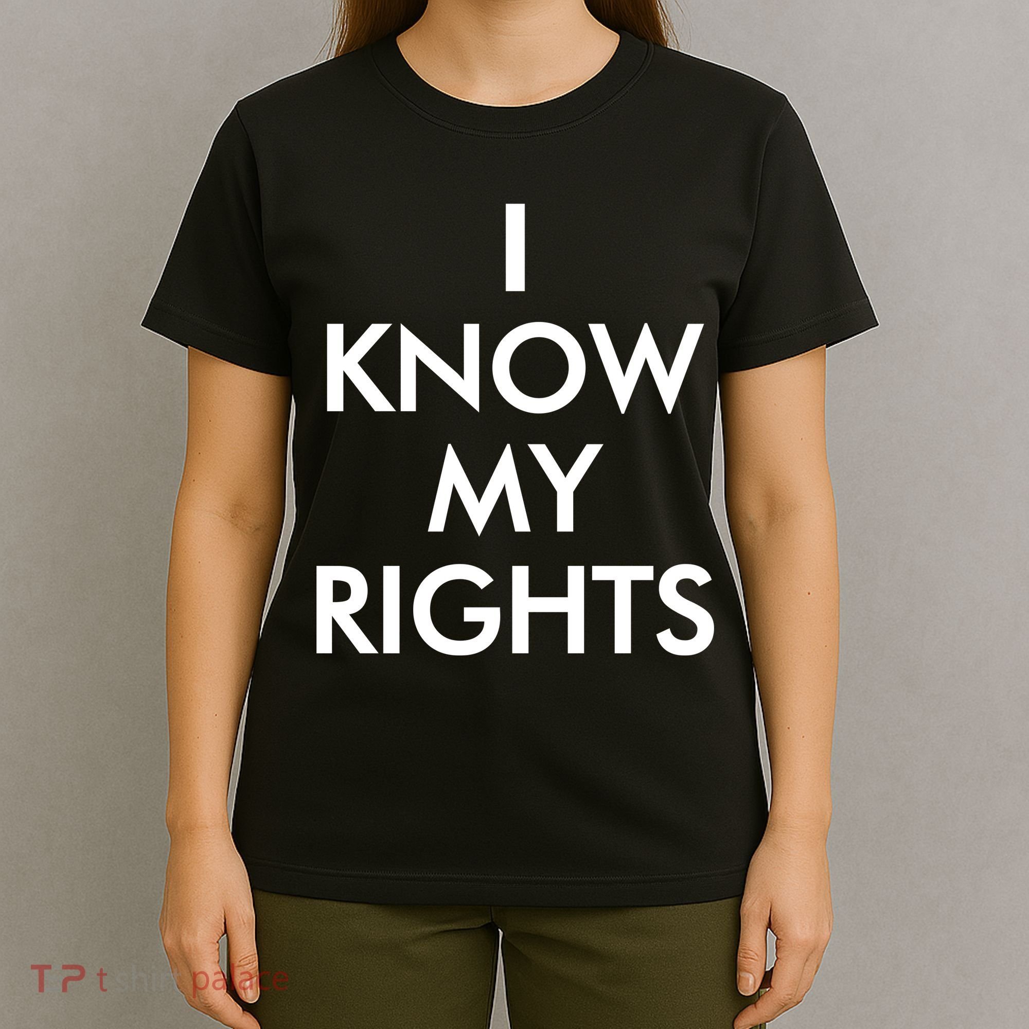 I Know My Rights Protest T-Shirt