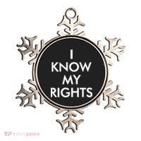 I Know My Rights Protest Ornament thumb 0