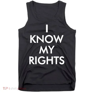 I Know My Rights Protest Tank Top