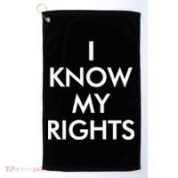 I Know My Rights Protest Golf Towel thumb 0