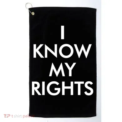 I Know My Rights Protest Golf Towel