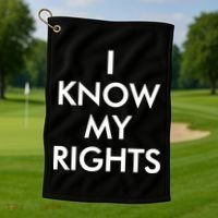 I Know My Rights Protest Golf Towel thumb 1