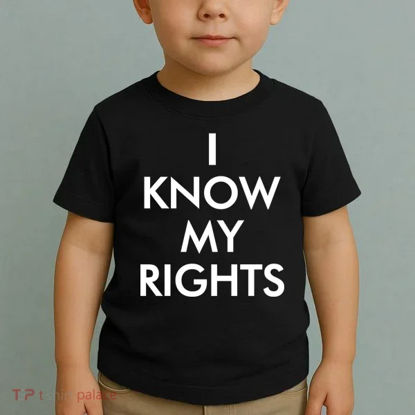 I Know My Rights Protest Toddler T-Shirt