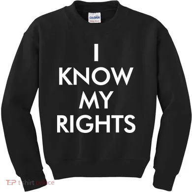 I Know My Rights Protest Kids Sweatshirt