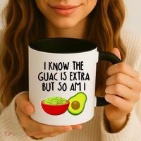 I Know the Guac is Extra But So Am I Coffee Mug thumb 3