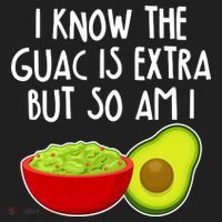 I Know the Guac is Extra But So Am I Beanie thumb 2