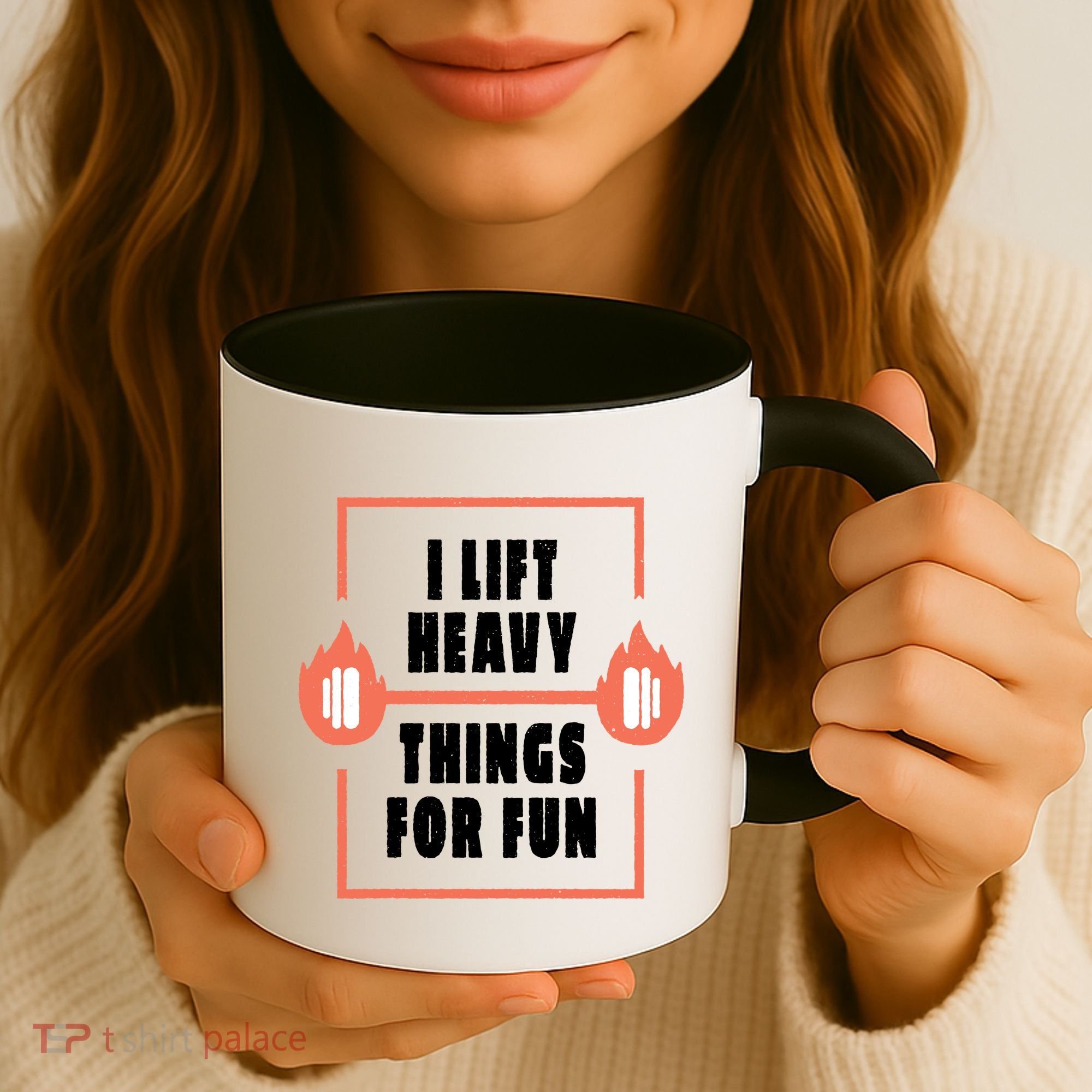 I Lift Heavy Things For Fun Coffee Mug