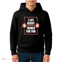 I Lift Heavy Things For Fun Kids Hoodie thumb 4