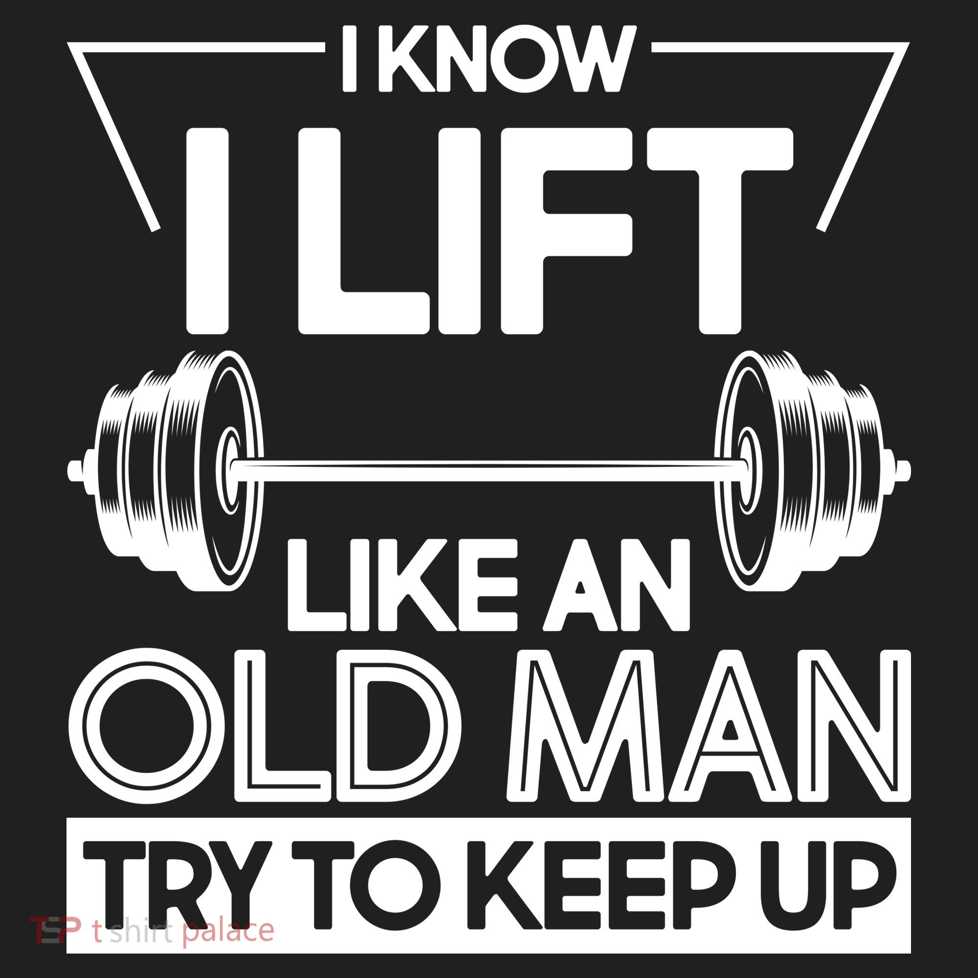 I Lift Like An Old Man Try To Keep Up Hat