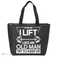 I Lift Like An Old Man Try To Keep Up Tote Bag thumb 0