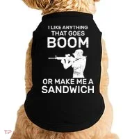 I Like Anything That Goes Boom Doggie Tank thumb 0