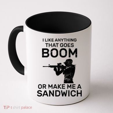 I Like Anything That Goes Boom Coffee Mug