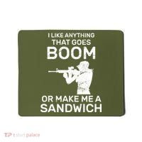 I Like Anything That Goes Boom Mousepad thumb 0