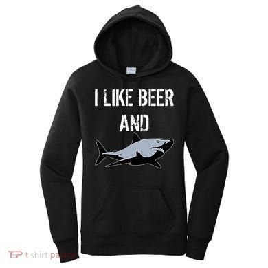 I Like Beer And Sharks Women's Hoodie