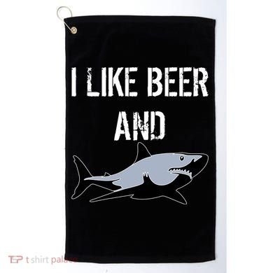 I Like Beer And Sharks Golf Towel