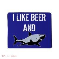 I Like Beer And Sharks Mousepad thumb 0