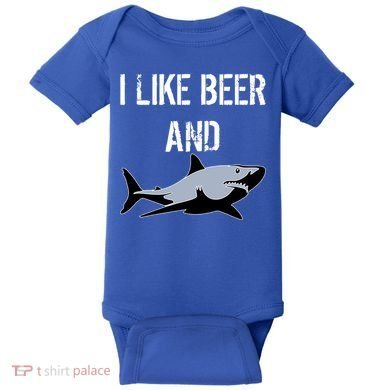 I Like Beer And Sharks Baby Bodysuit