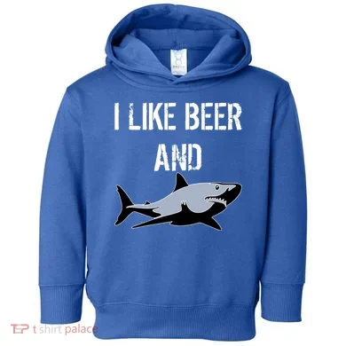 I Like Beer And Sharks Toddler Hoodie