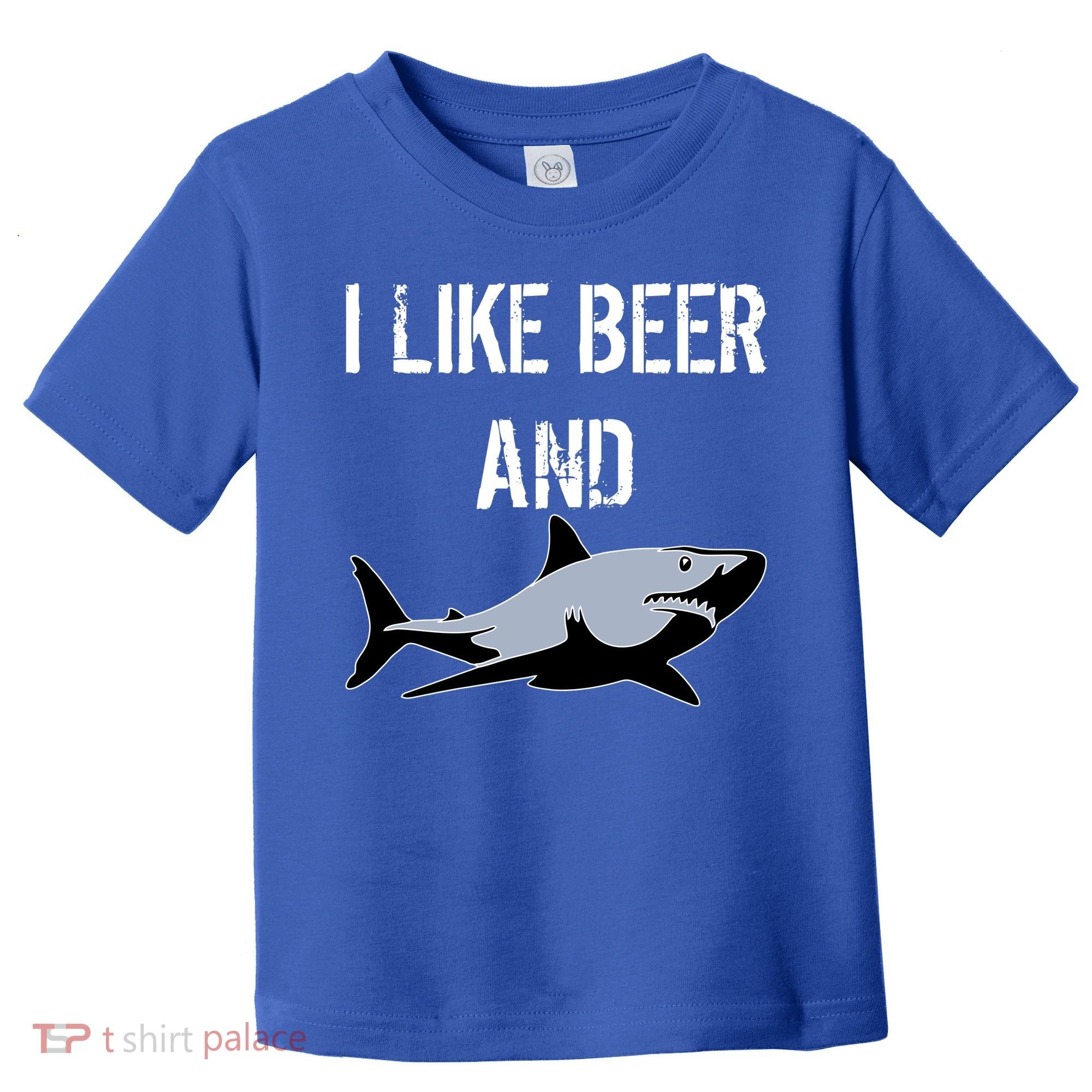 I Like Beer And Sharks Toddler T-Shirt