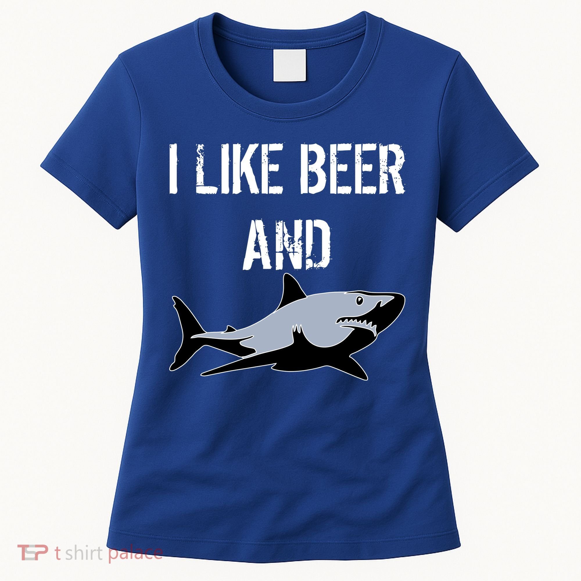I Like Beer And Sharks Women's T-Shirt